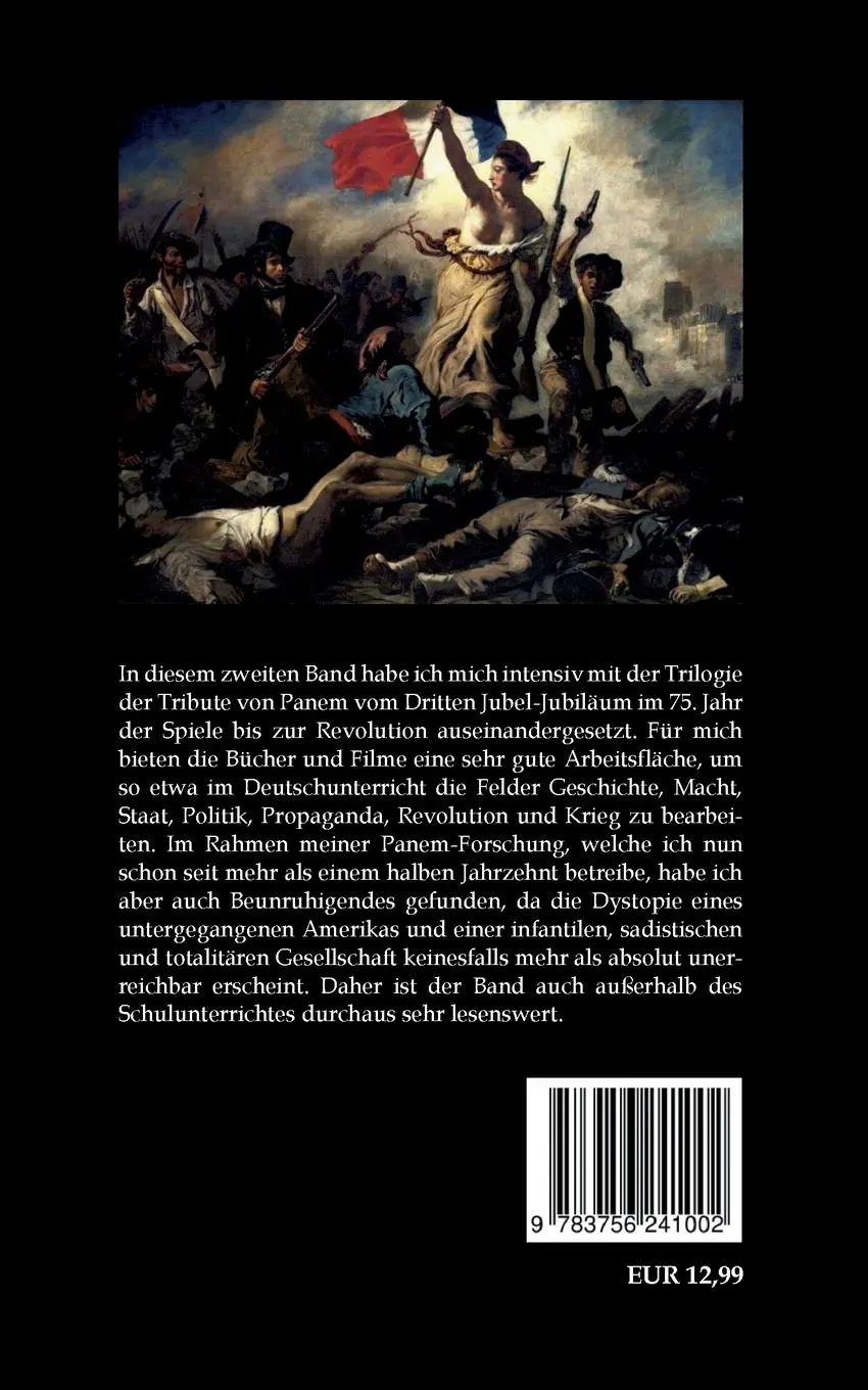 Rückseite: 9783756241002 | Panems Geschichte von Brot und Tod II | Die Mockingjay Revolution