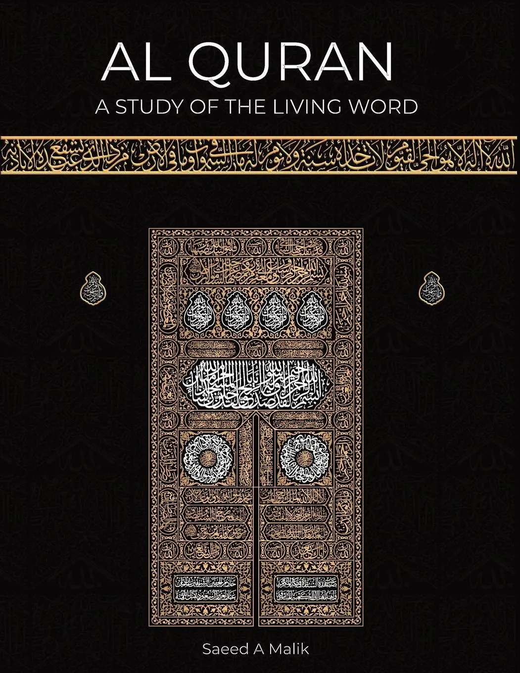 Cover: 9798992281002 | Al Quran | A study of the Living Word | Saeed A Malik | Taschenbuch