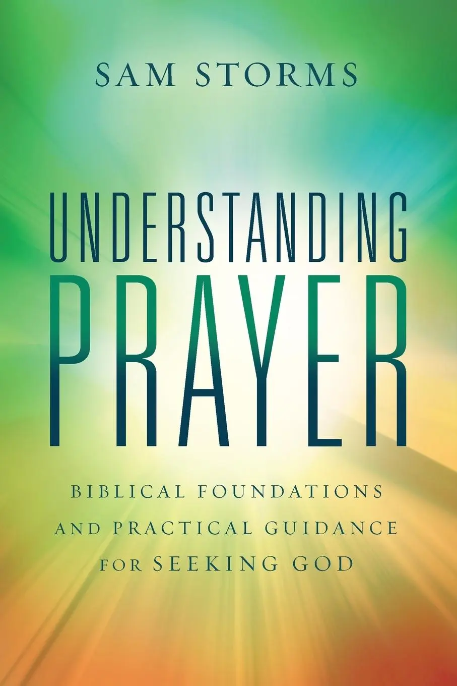 Cover: 9780310171102 | Understanding Prayer | Sam Storms | Taschenbuch | Englisch | 2025