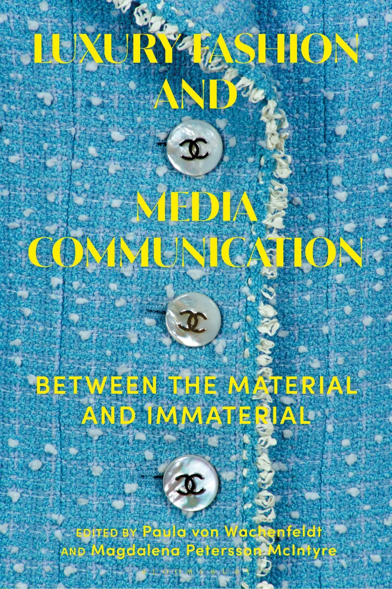 Cover: 9781350291102 | Luxury Fashion and Media Communication | Paula von Wachenfeldt (u. a.)