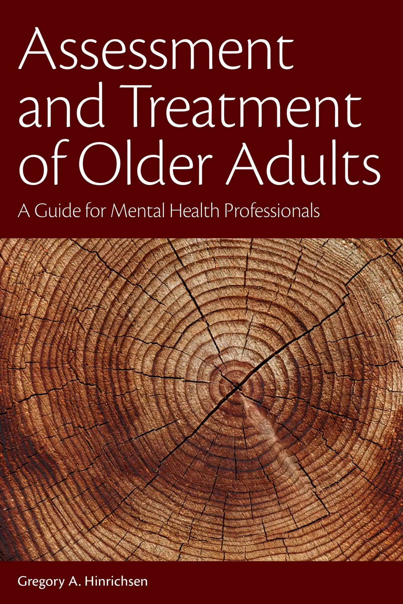 Cover: 9781433831102 | Assessment and Treatment of Older Adults | Gregory A Hinrichsen | Buch