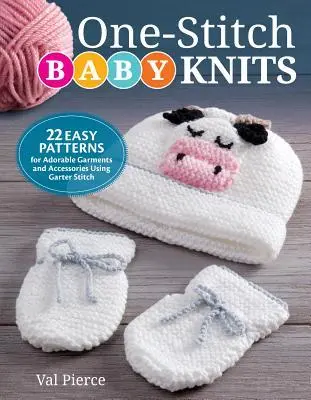 Cover: 9781504801102 | One-Stitch Baby Knits | Val Pierce | Taschenbuch | Englisch | 2019