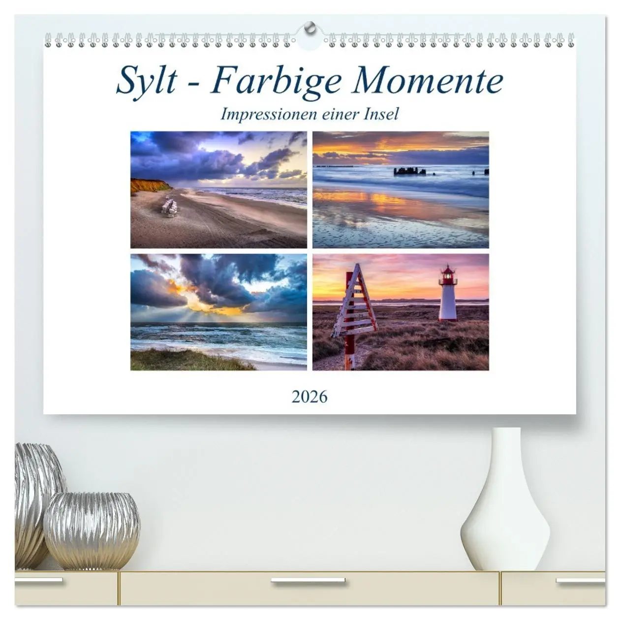 Cover: 9783457701102 | Sylt - Farbige Momente (hochwertiger Premium Wandkalender 2026 DIN...