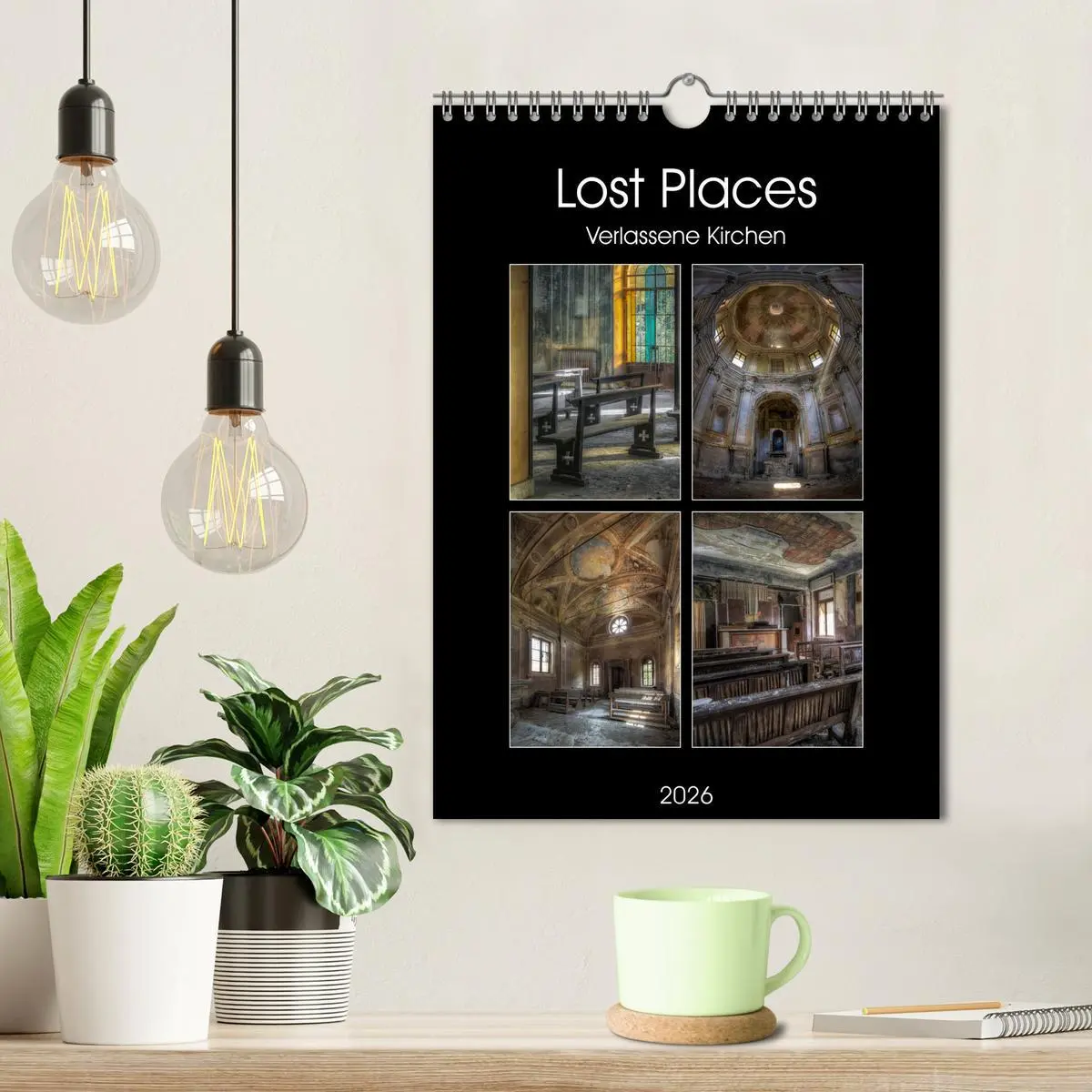 Bild: 9783516411102 | Lost Places - Verlassene Kirchen (Wandkalender 2026 DIN A4 hoch),...