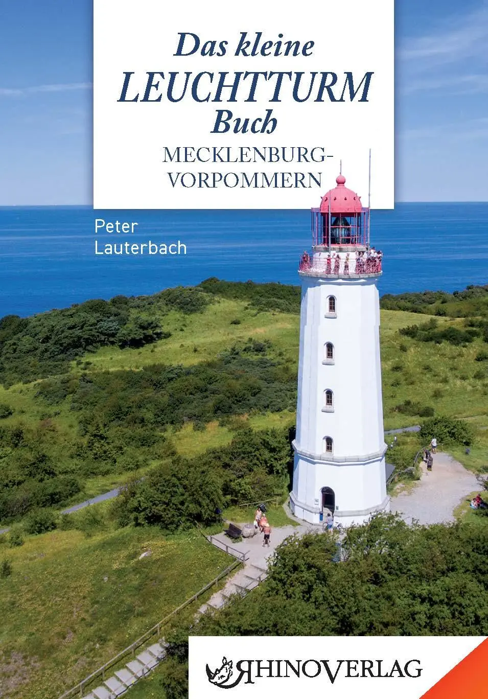 Cover: 9783955601102 | Das kleine Leuchtturmbuch Mecklenburg-Vorpommern | Peter Lauterbach