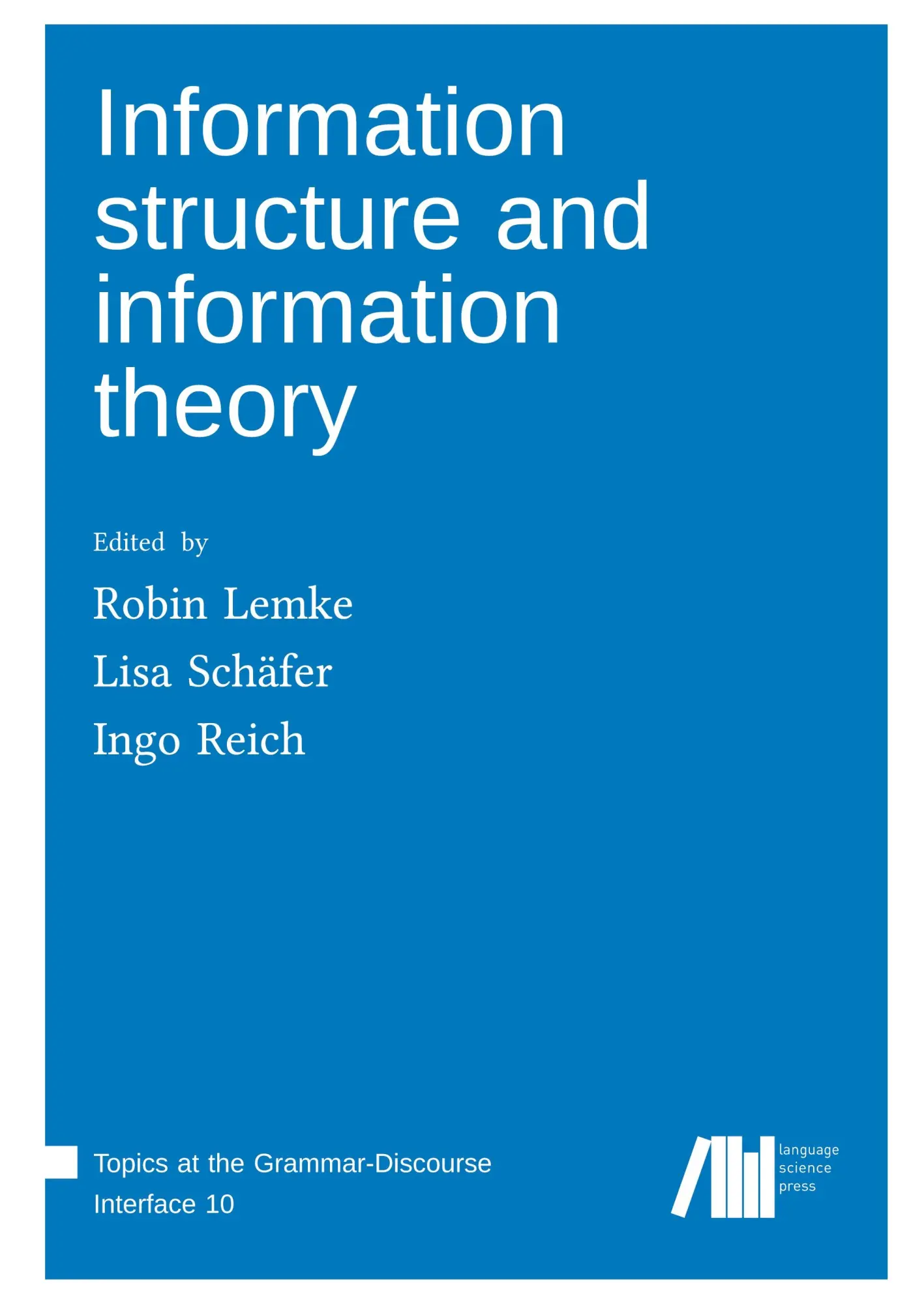 Cover: 9783985541102 | Information structure and information theory | Robin Lemke (u. a.)