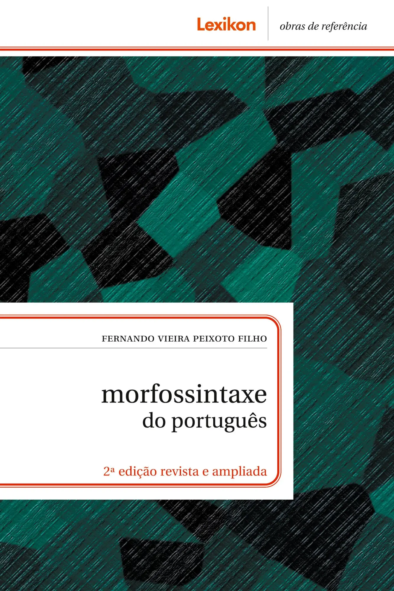 Cover: 9786588871102 | Morfossintaxe do português | Fernando Vieira Peixoto Filho | Buch