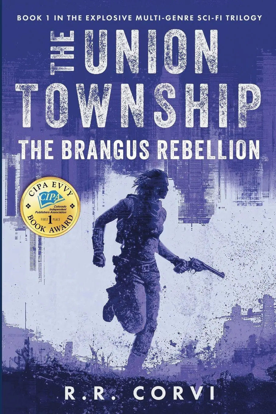 Cover: 9798987561102 | The Brangus Rebellion | R. R. Corvi | Taschenbuch | Union Township