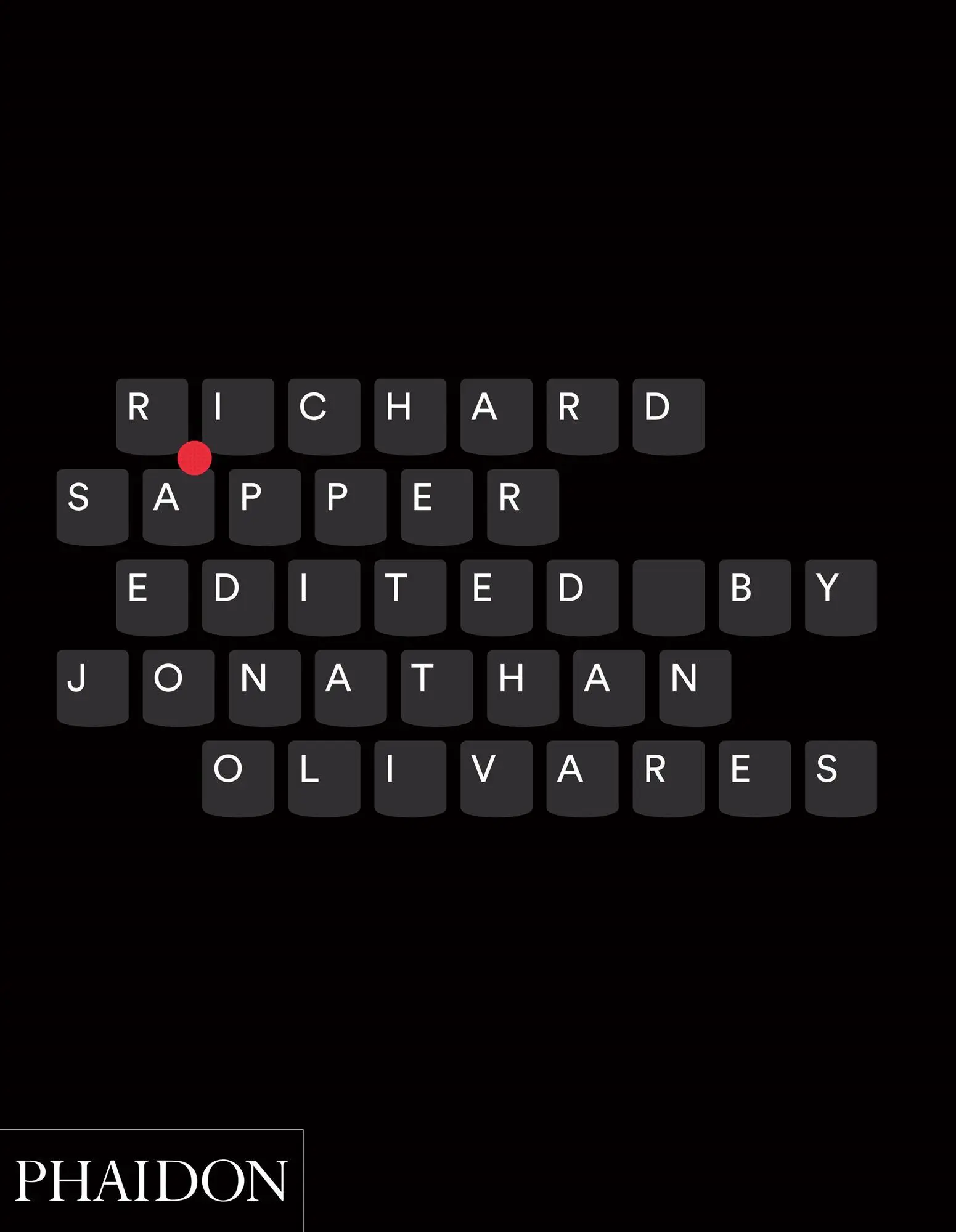 Cover: 9780714871202 | Richard Sapper | Jonathan Olivares | Buch | 240 S. | Englisch | 2016