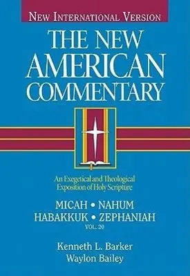 Cover: 9780805401202 | Micah, Nahum, Habakkuh, Zephaniah | Kenneth L Barker | Buch | Englisch