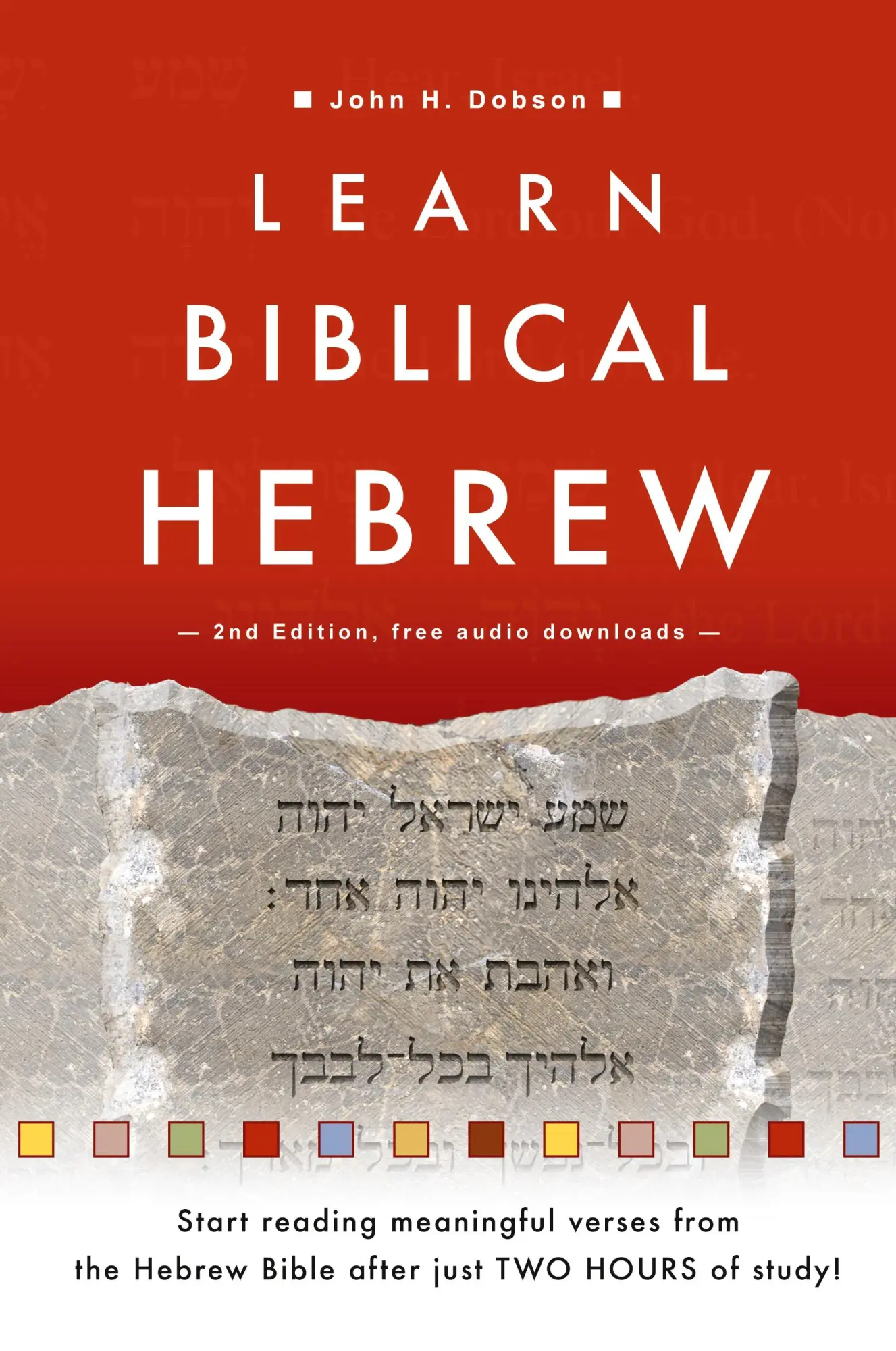 Cover: 9781909281202 | Learn Biblical Hebrew | John H. Dobson | Taschenbuch | Englisch | 2012