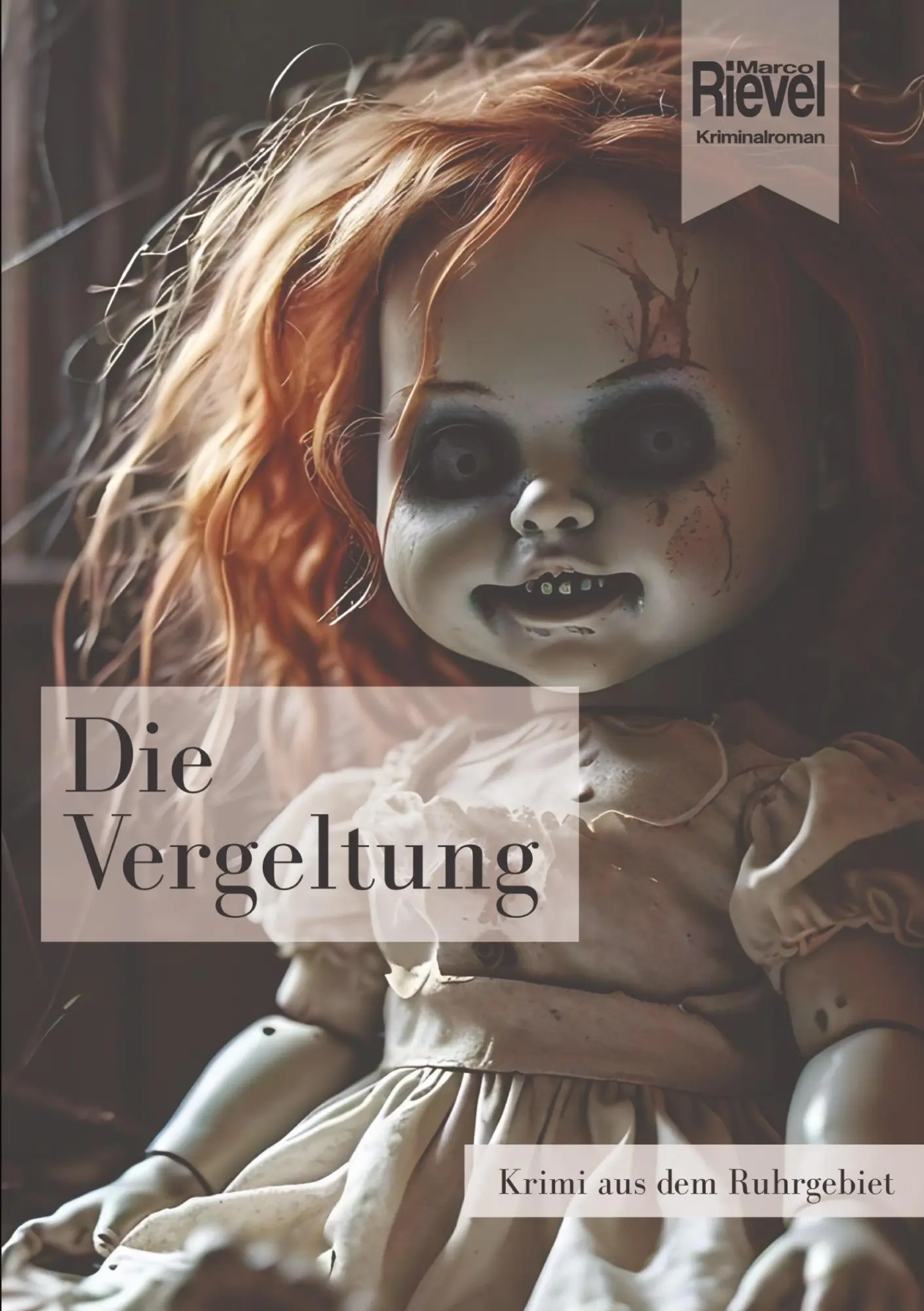 Cover: 9783384431202 | Die Vergeltung | Marco Rievel | Taschenbuch | 248 S. | Deutsch | 2025