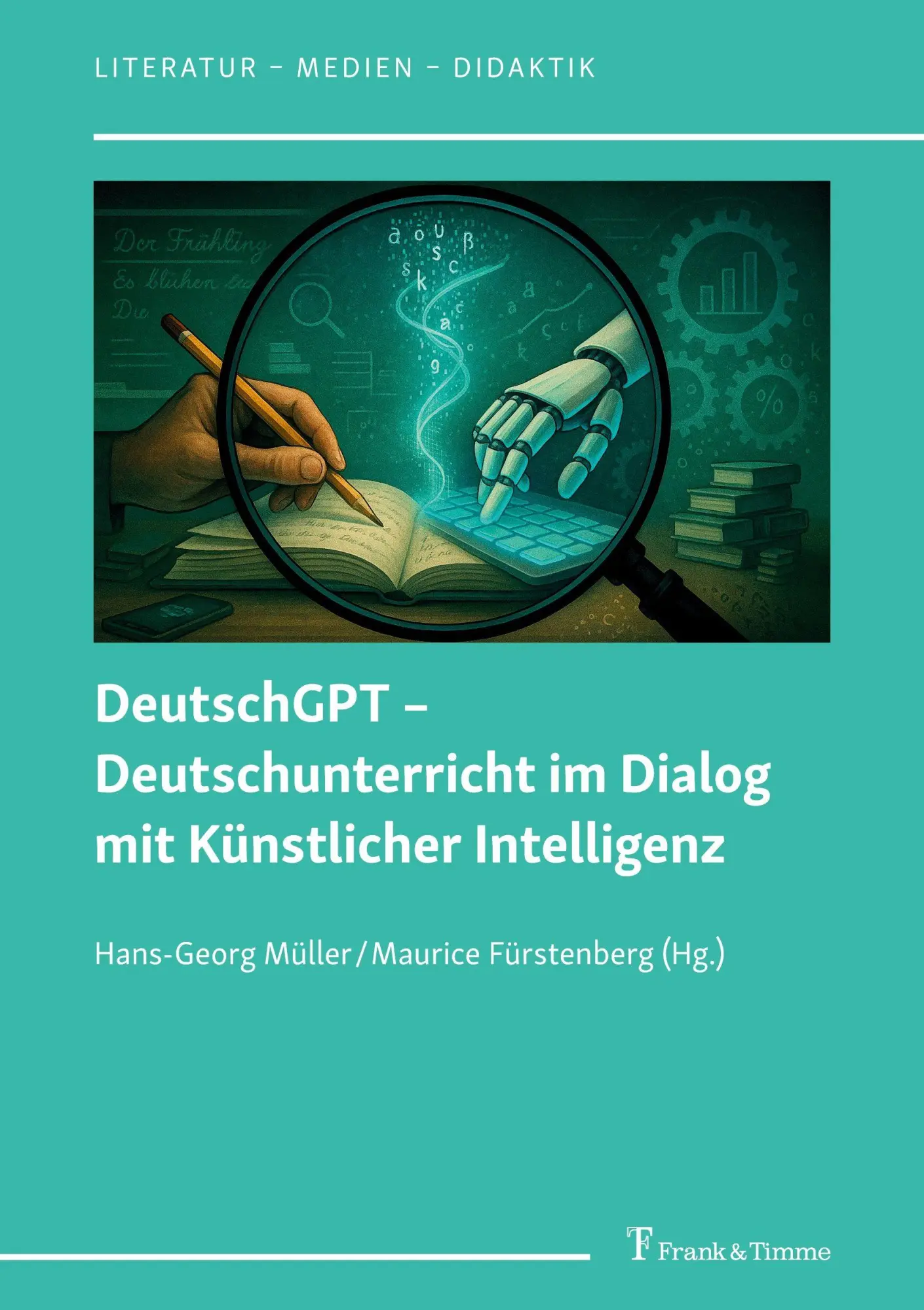 Cover: 9783732911202 | DeutschGPT - Deutschunterricht im Dialog mit Künstlicher Intelligenz