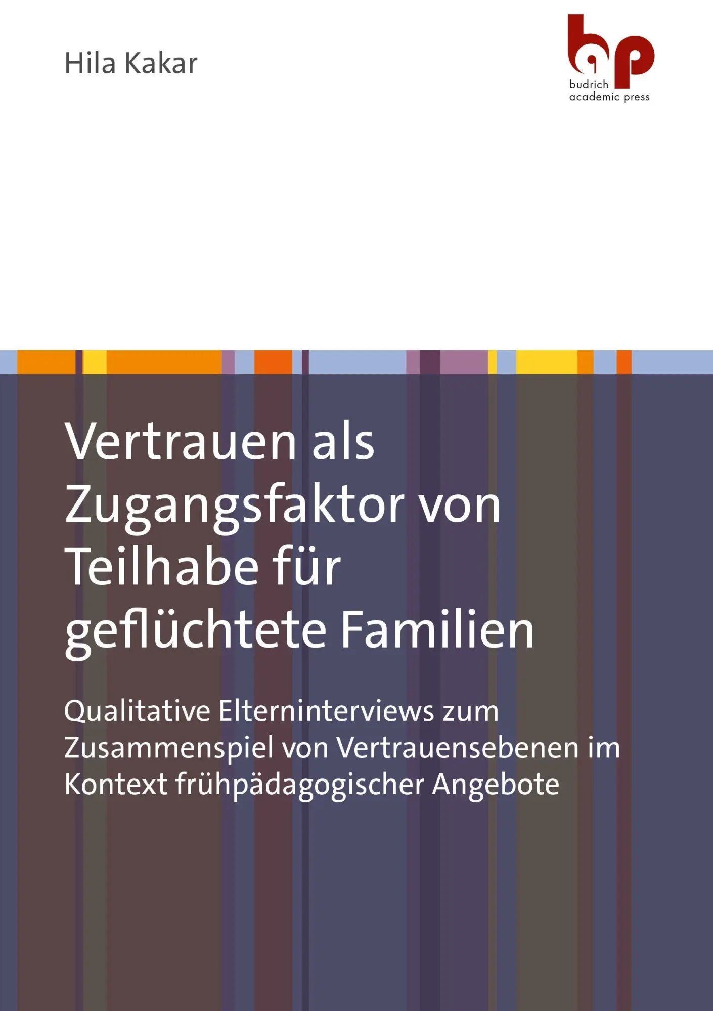Vertrauen als Zugangsfaktor von Teilhabe für geflüchtete Familien