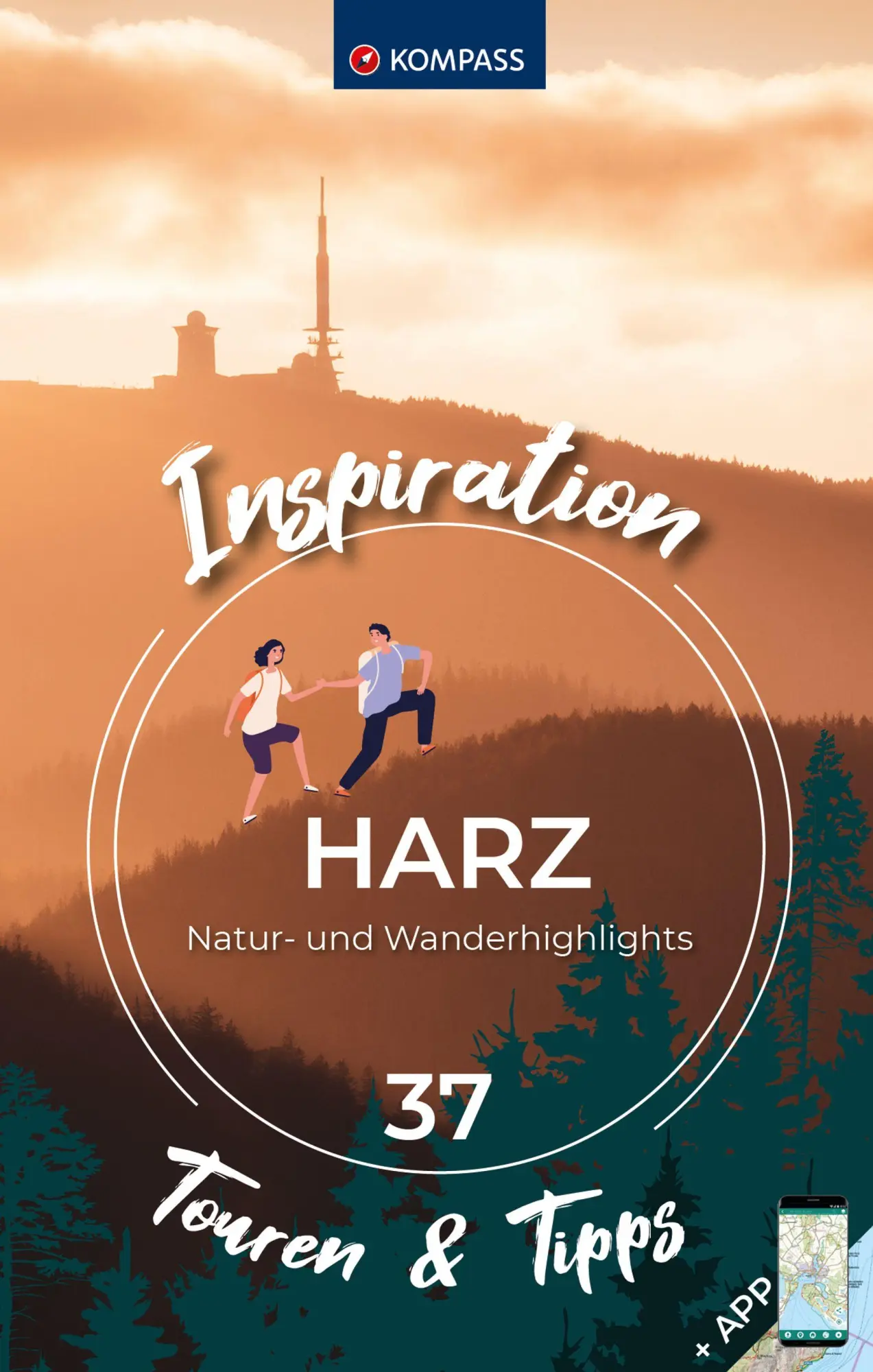 Cover: 9783991541202 | KOMPASS Inspiration Harz | 37 Natur- und Wanderhighlights | Buch