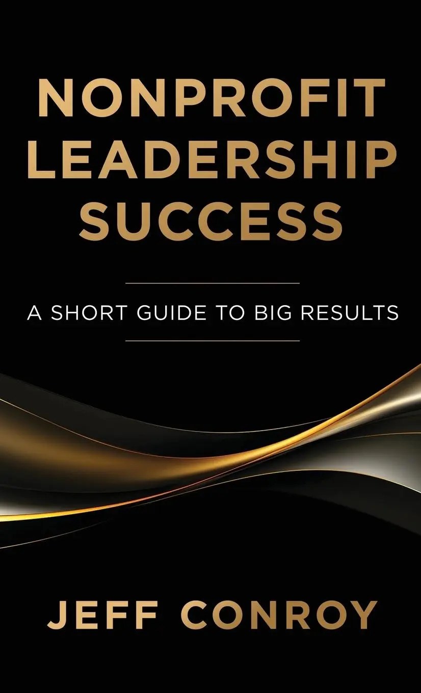 Cover: 9798990801202 | Nonprofit Leadership Success | Jeff Conroy | Taschenbuch | Englisch