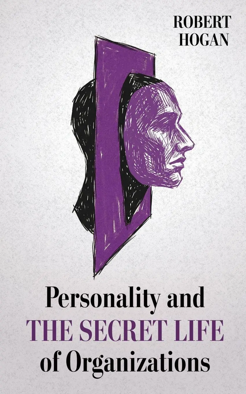 Cover: 9798995161202 | Personality and The Secret Life of Organizations | Robert Hogan | Buch