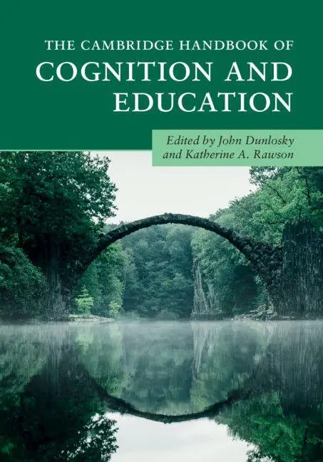 Cover: 9781108401302 | The Cambridge Handbook of Cognition and Education | Dunlosky (u. a.)
