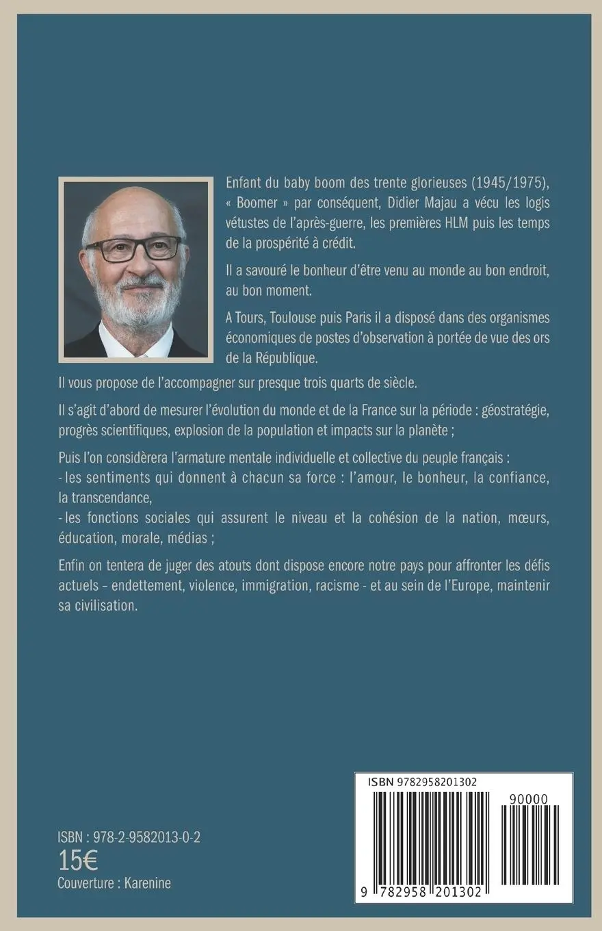 Rückseite: 9782958201302 | Bye bye Boomer | 75 ans de paix en France. Et maintenant ? | Majau