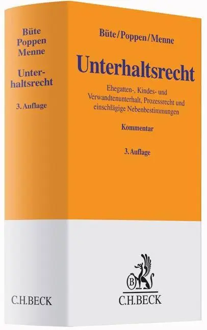 Cover: 9783406671302 | Unterhaltsrecht | Kommentar, Gelbe Erläuterungsbücher | Büte | Buch