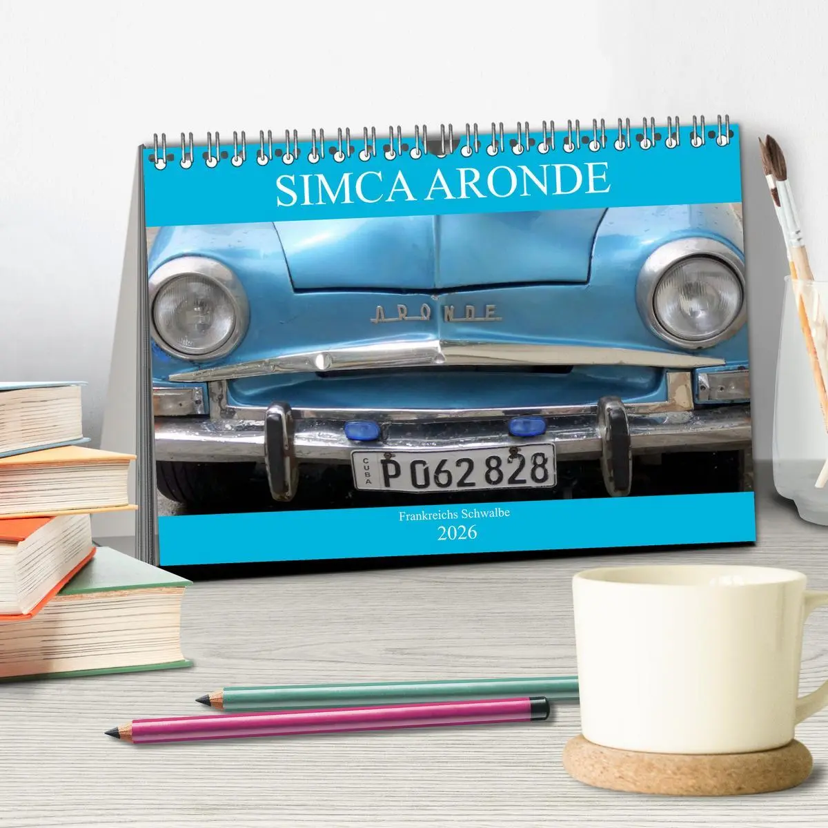 Bild: 9783457921302 | SIMCA ARONDE - Frankreichs Schwalbe (Tischkalender 2026 DIN A5...
