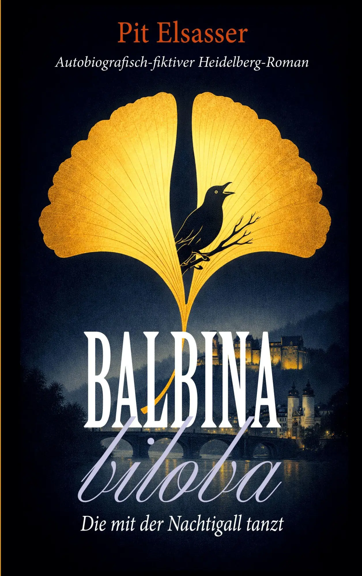 Cover: 9783696371302 | Balbina biloba | Die mit der Nachtigall tanzt | Pit Elsasser | Buch