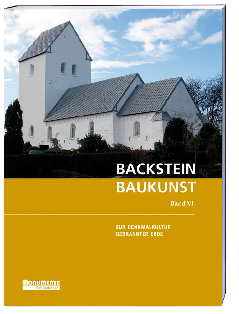 Cover: 9783867951302 | Backsteinbaukunst Band 6 | Zur Denkmalkultur Gebrannter Erde | Buch