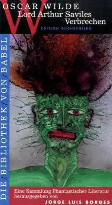 Cover: 9783940111302 | Lord Arthur Saviles Verbrechen | Erzählungen. Vorw. v. Jorge L. Borges