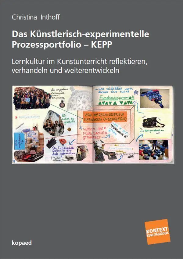 Cover: 9783968481302 | Das Künstlerisch-experimentelle Prozessportfolio - KEPP | Inthoff