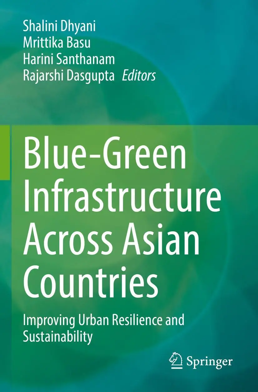 Cover: 9789811671302 | Blue-Green Infrastructure Across Asian Countries | Dhyani (u. a.)