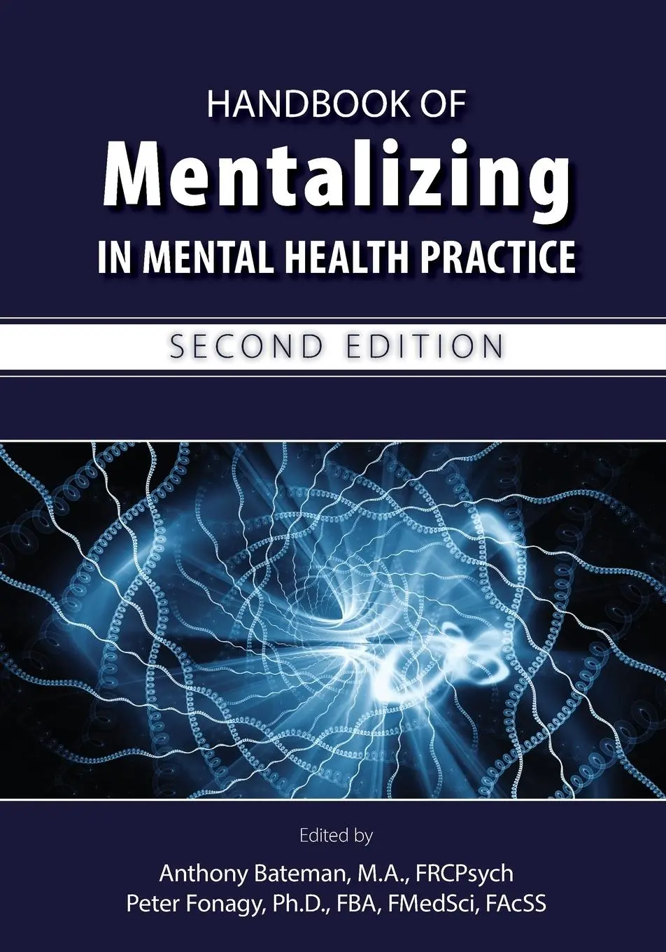Cover: 9781615371402 | Handbook of Mentalizing in Mental Health Practice | Bateman (u. a.)