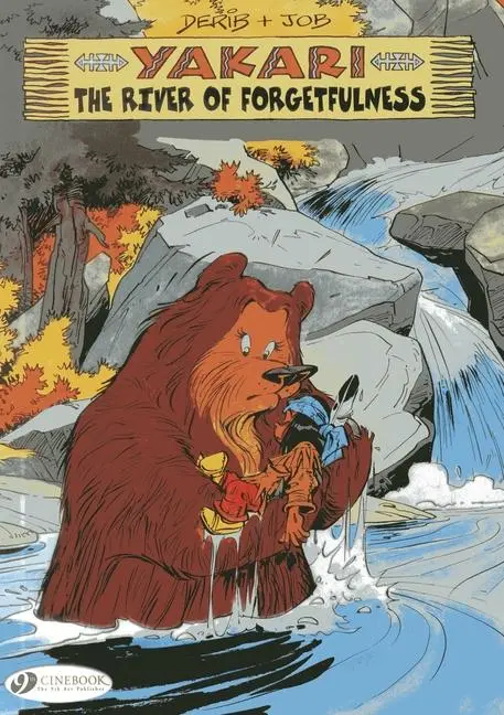 Cover: 9781849181402 | Yakari in the River of Forgetfulness | Job Job | Taschenbuch | 2013