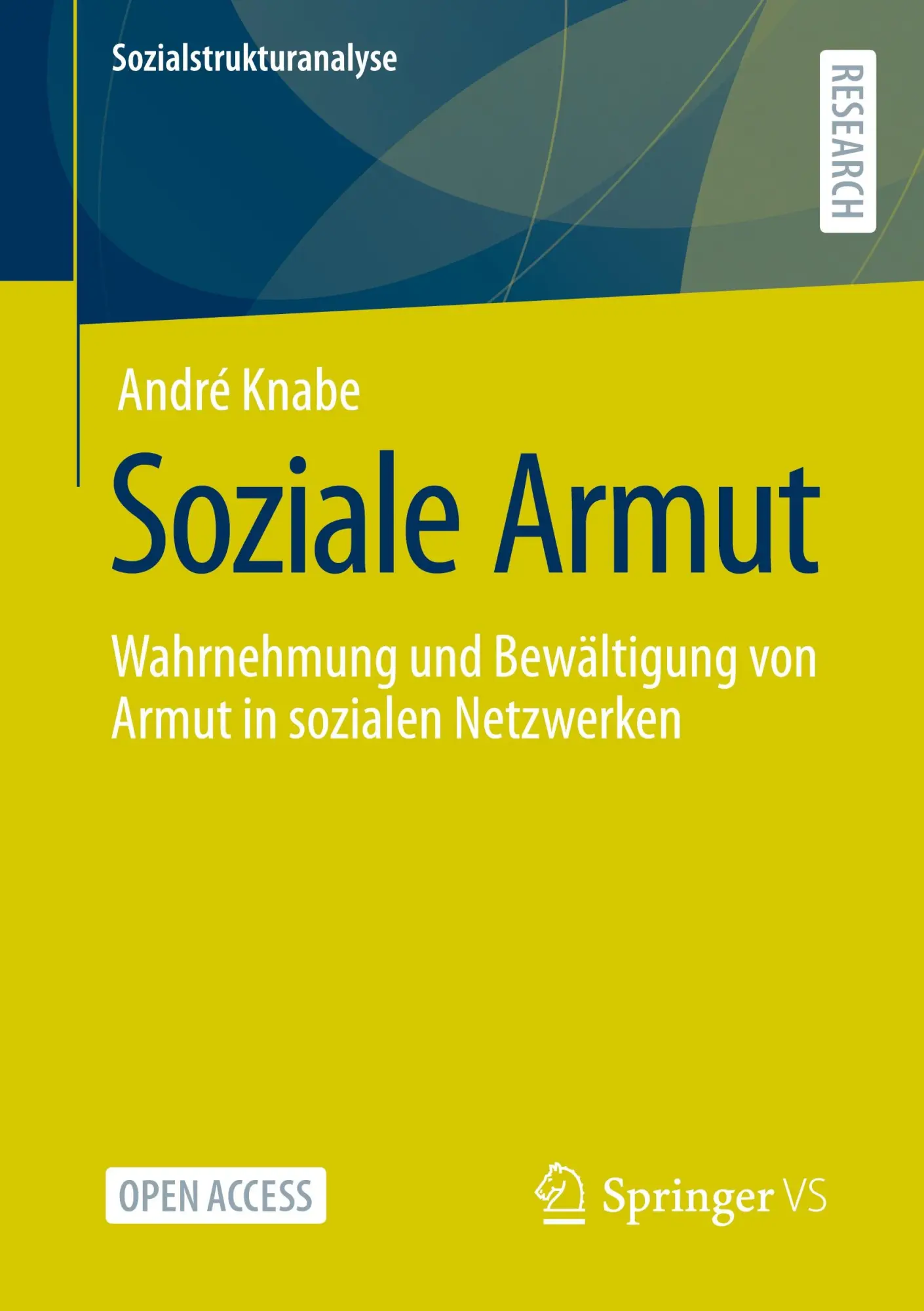 Cover: 9783658361402 | Soziale Armut | André Knabe | Taschenbuch | Sozialstrukturanalyse