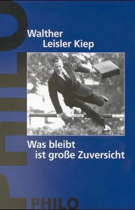 Cover: 9783865721402 | Was bleibt ist große Zuversicht | Walther Leisler Kiep | Buch