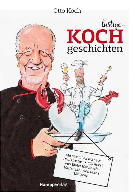 Cover: 9783942561402 | Lustige Kochgeschichten | Mit einem Vorwort von Paul Breitner | Koch