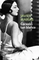 Cover: 9788483461402 | Corazon tan blanco | Javier Marias | Taschenbuch | 317 S. | Spanisch