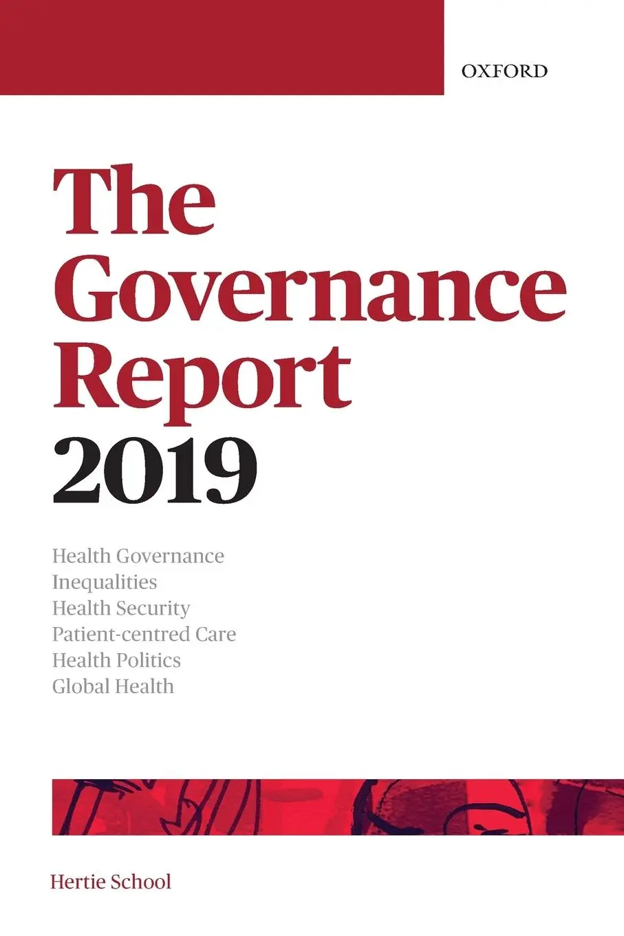 Cover: 9780198821502 | The Governance Report 2019 | The Hertie School of Governance | Buch