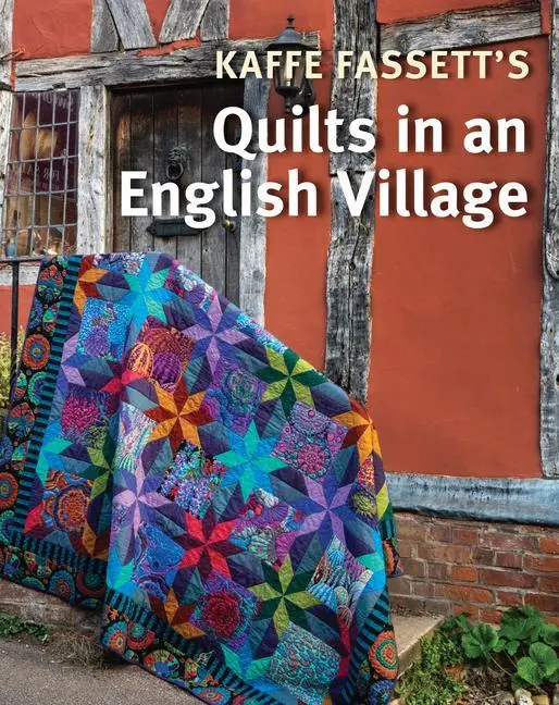 Cover: 9781641551502 | Kaffe Fassett's Quilts in an English Village | Kaffe Fassett (u. a.)