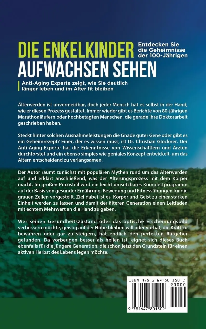 Rückseite: 9781647801502 | Die Enkelkinder aufwachsen sehen | Christian Glockner | Buch | 2020