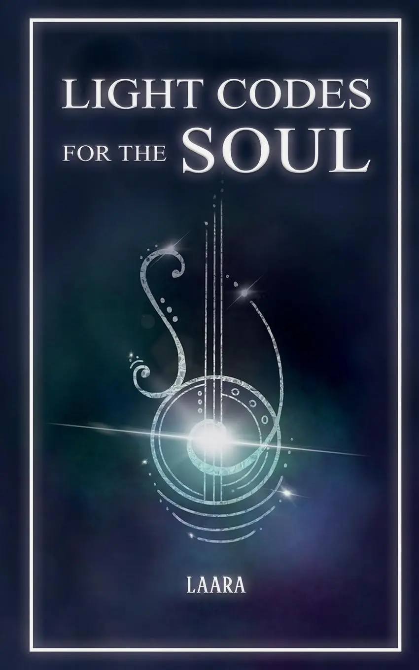 Cover: 9781777351502 | Light Codes for the Soul | Laara | Taschenbuch | Englisch | 2020