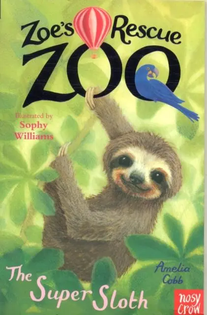 Cover: 9781788001502 | Zoe's Rescue Zoo: The Super Sloth | Amelia Cobb | Taschenbuch | 2018