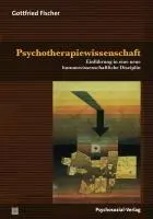 Cover: 9783837921502 | Psychotherapiewissenschaft | Gottfried Fischer | Taschenbuch | 250 S.