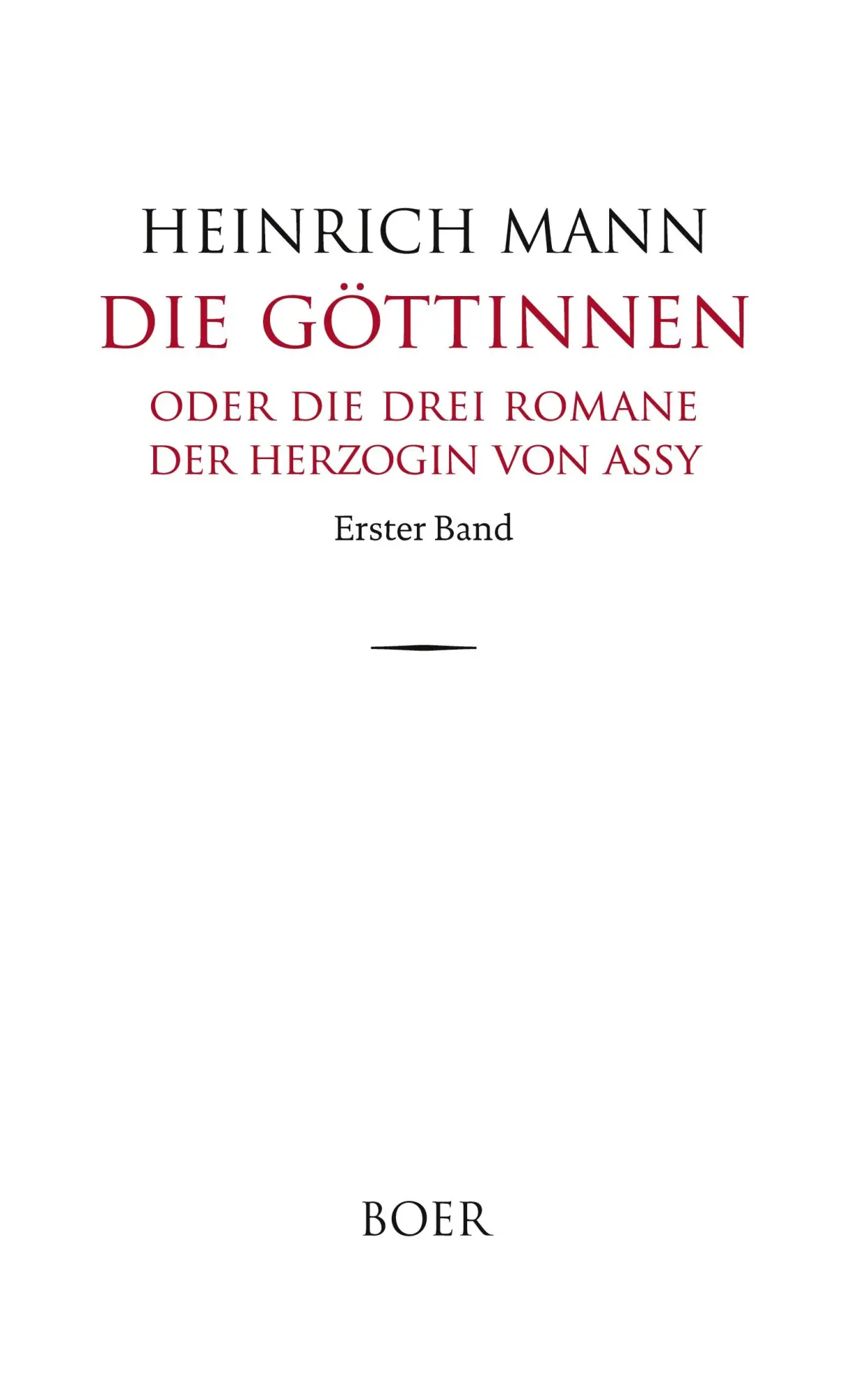 Cover: 9783966621502 | Die Göttinnen Band 1 | oder Die drei Romane der Herzogin von Assy