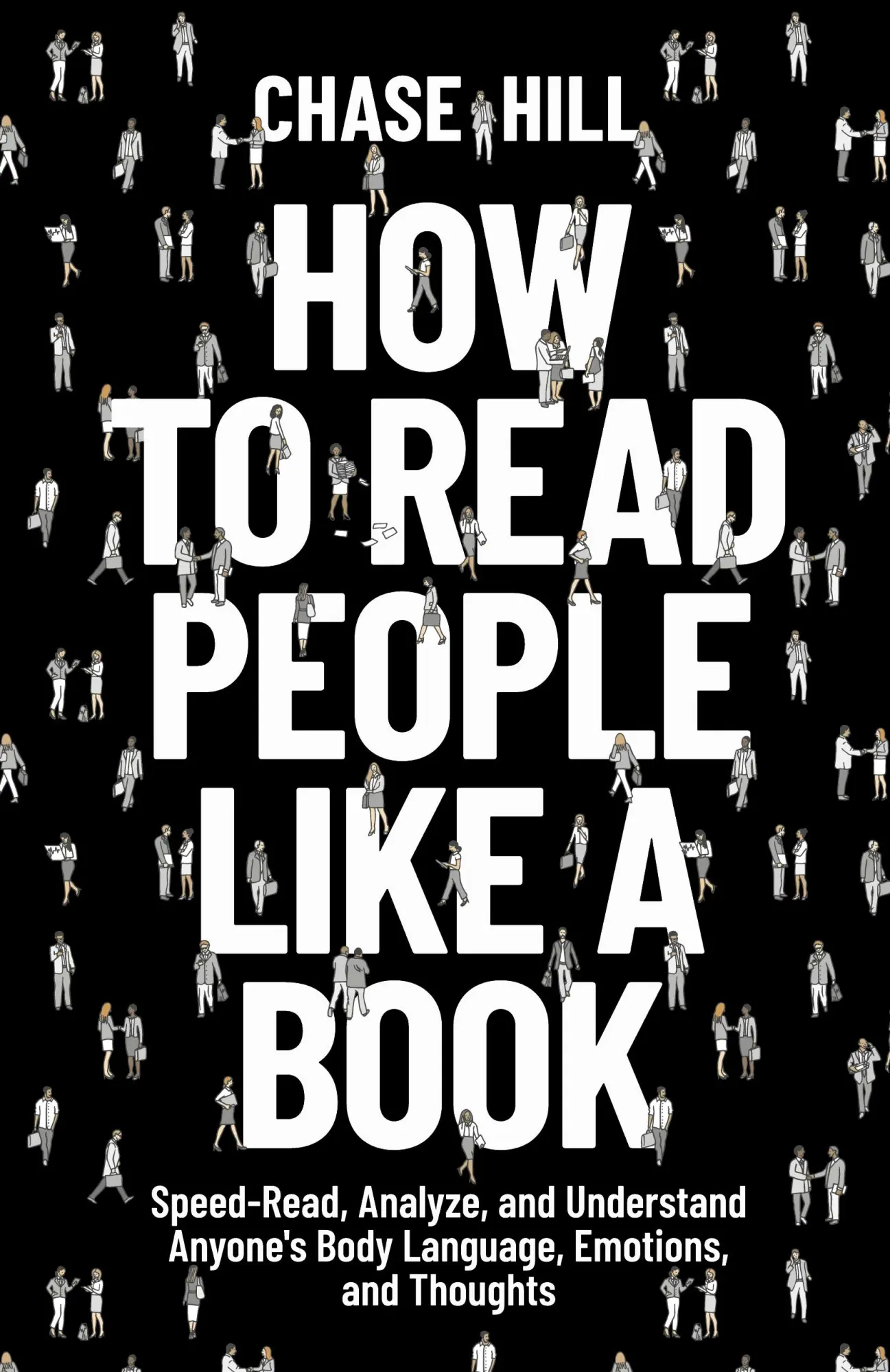 Cover: 9788396951502 | How to Read People Like a Book | Chase Hill | Taschenbuch | Englisch