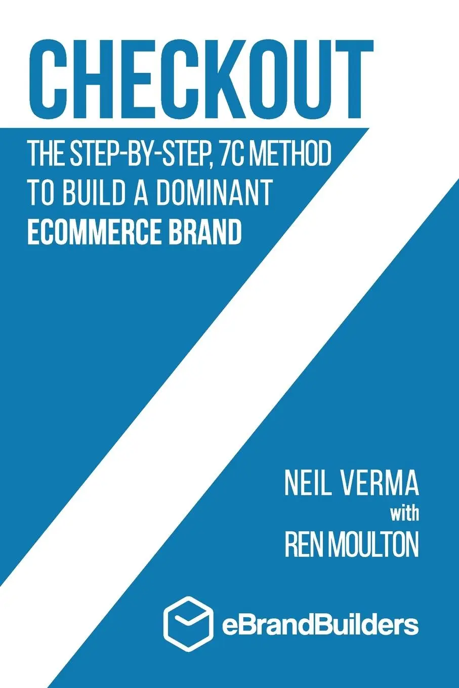 Cover: 9780578761602 | Checkout | Neil Verma | Taschenbuch | Kartoniert / Broschiert | 2020