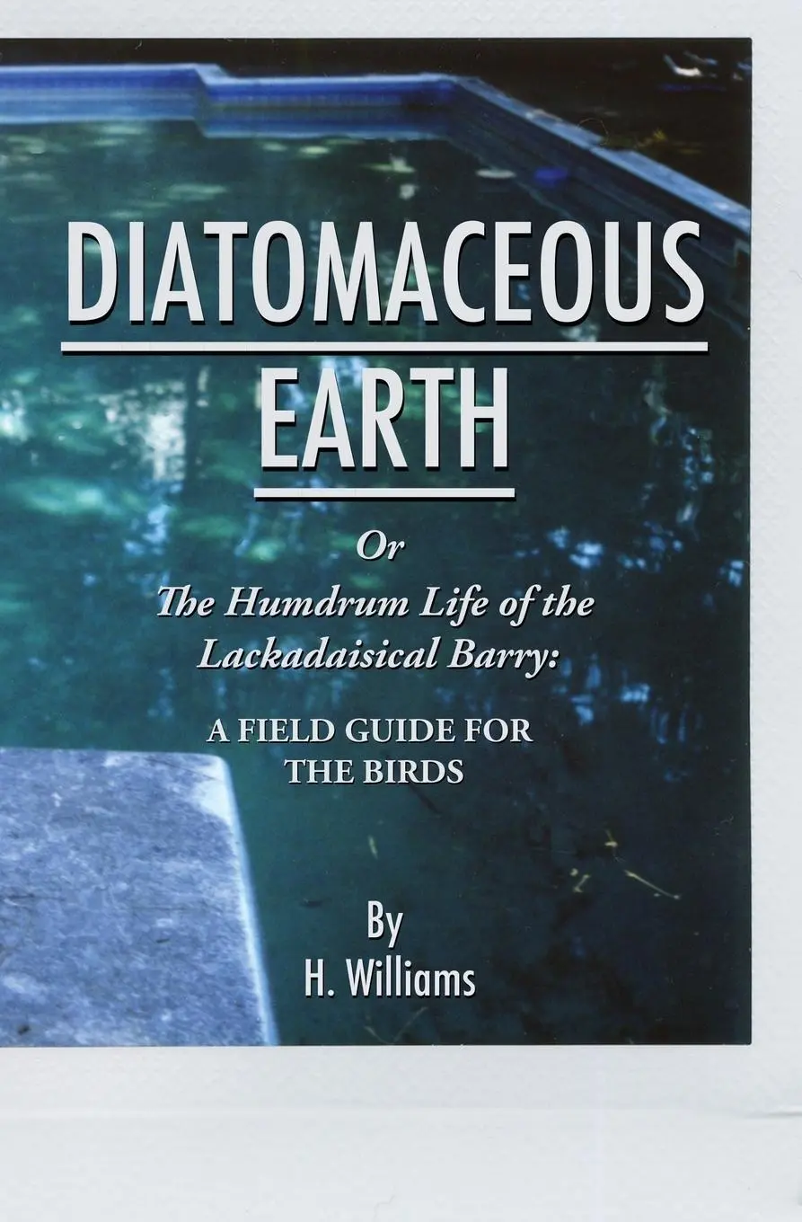 Cover: 9780997841602 | Diatomaceous Earth | H. Williams | Taschenbuch | Englisch | 2016