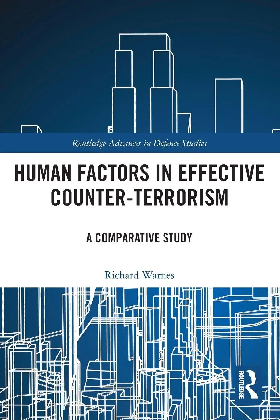 Cover: 9781032451602 | Human Factors in Effective Counter-Terrorism | A Comparative Study