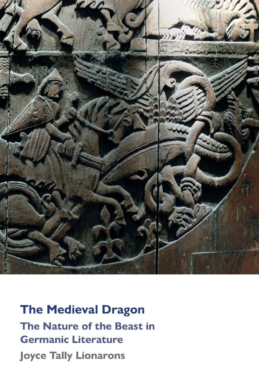 Cover: 9781860571602 | The Medieval Dragon | The Nature of the Beast in Germanic Literature