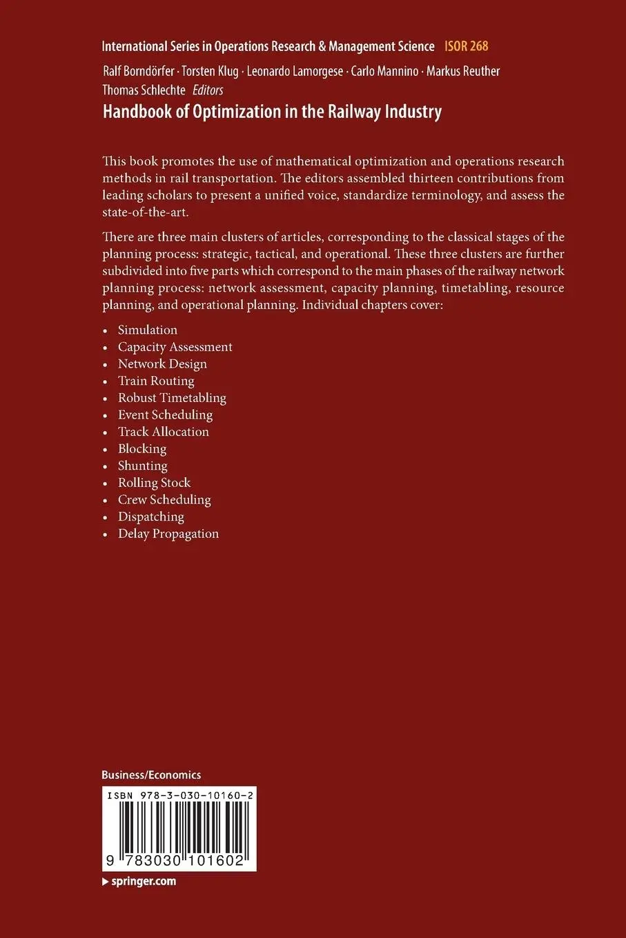 Rückseite: 9783030101602 | Handbook of Optimization in the Railway Industry | Borndörfer (u. a.)