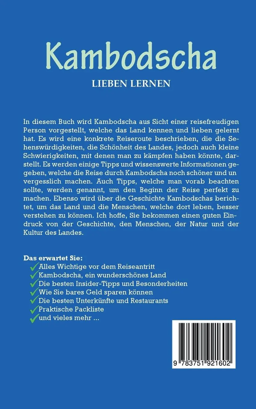 Rückseite: 9783751921602 | Kambodscha lieben lernen: Der perfekte Reiseführer für einen...